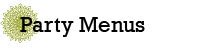 Party Menu